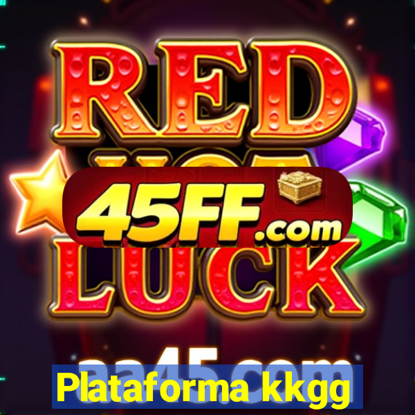 Plataforma kkgg